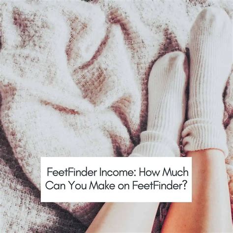 average income from feetfinder|The Average Income Of A Seller On Feet Finder